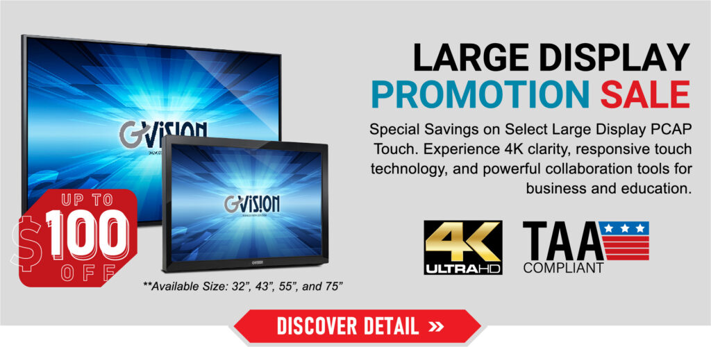 Large Display Promotion SALE - Up to $100 OFF